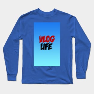 Justice The Maker-Vlog Life/Vlog Squad Long Sleeve T-Shirt